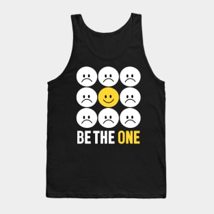 Be The One Tank Top